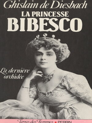 cover image of La princesse Bibesco